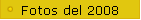 Fotos del 2008
