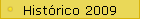 Histrico 2009