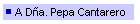 A Da. Pepa Cantarero