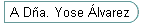 A Da. Yose lvarez